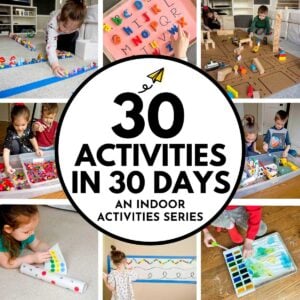 30 activities in 30 days: an indoor activities series - images shows 8 different indoor activities by Busy toddler