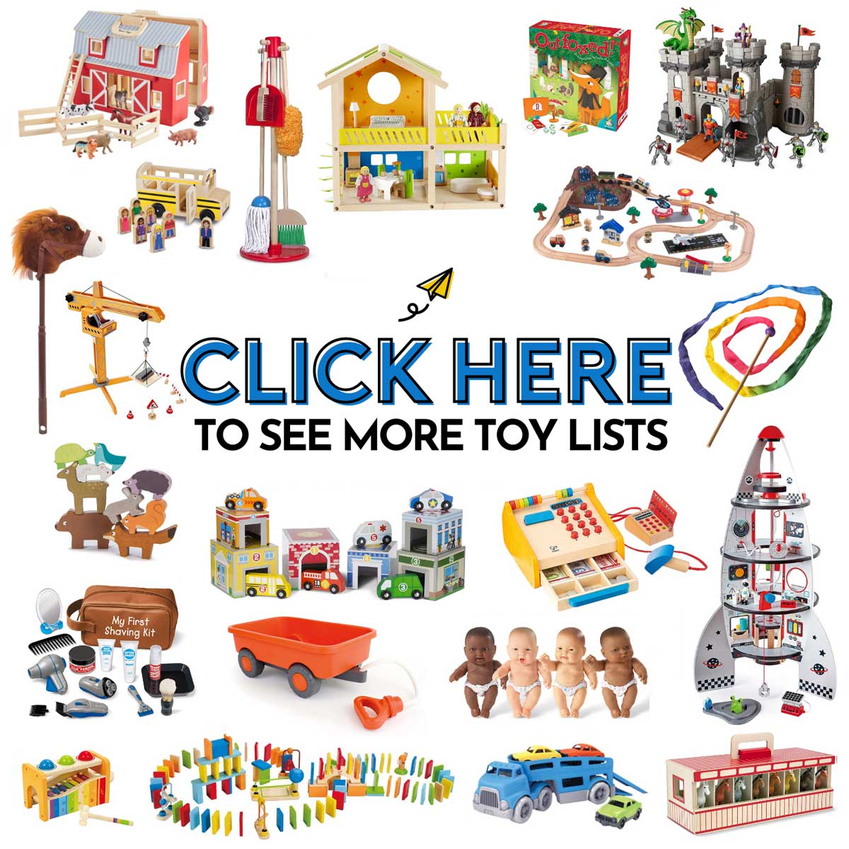 Click here to see more toy lists (image is a white background with photos of different toys)