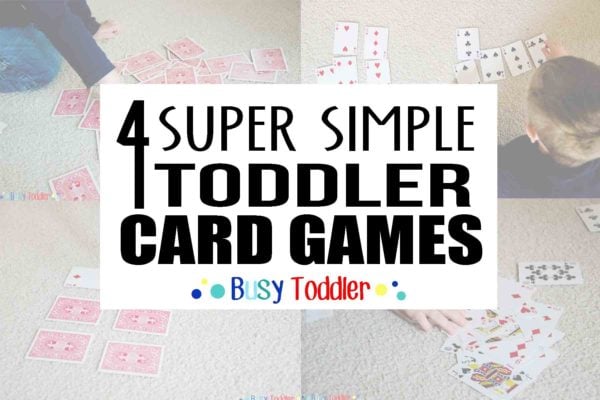 CARD GAMES: 4 super simple card games to play with your toddler
