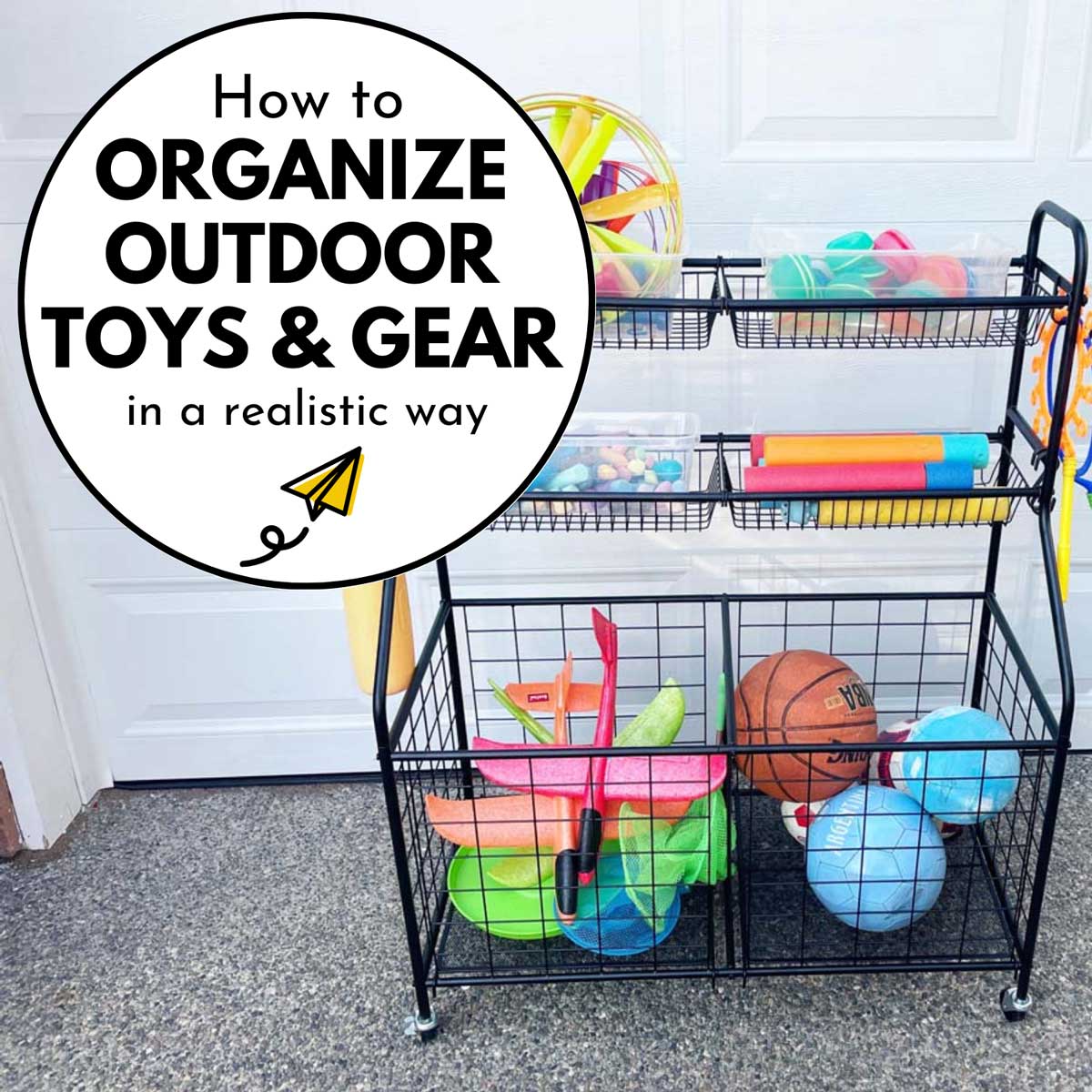 How to organize outdoor toys and gear in a realistic way: image shows a rolling cart of outdoor toys.