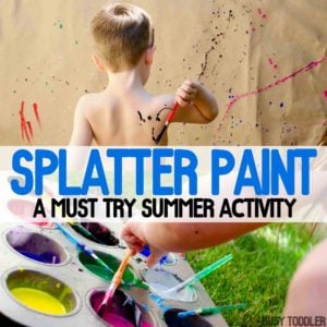 SPLATTER PAINT: A must try summer activity for kids of all ages; toddlers and preschoolers will love this messy art activity; process art for toddlers;